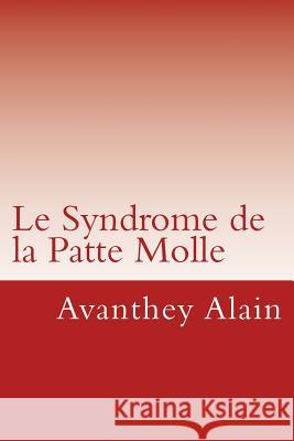 Le Syndrome de la Patte Molle: Votre entreprise est-elle malade de son management ?