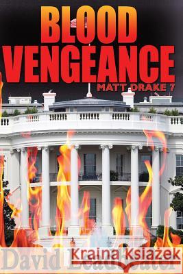 Blood Vengeance: Matt Drake 7