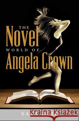The Novel World of Angela Crown