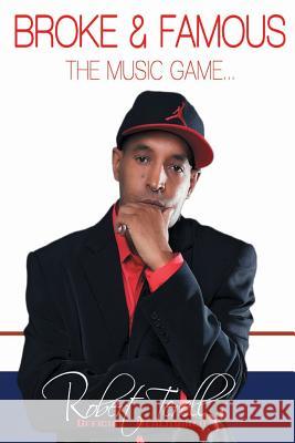 Broke & Famous: The Music Game...