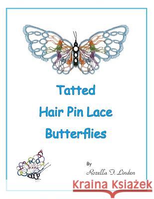 Tatted Hair Pin Lace Butterflies