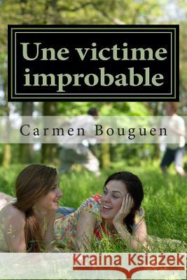 Une Victime Improbable