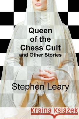 Queen of the Chess Cult and Other Stories