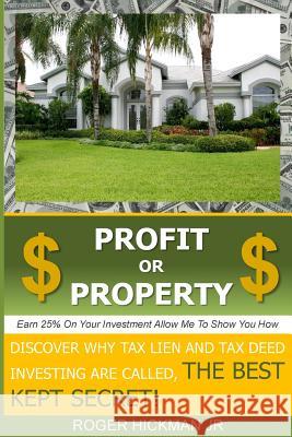 Profit OR Property