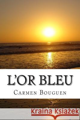 L'Or Bleu