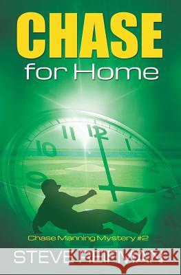 Chase For Home: Chase Manning Mystery #2