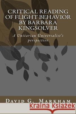 Critical reading of Flight Behavior by Barbara Kingsolver: A Unitarian Universalist's perspective