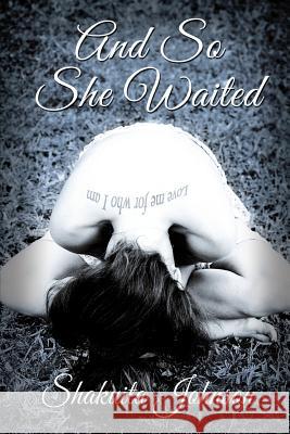 And So She Waited