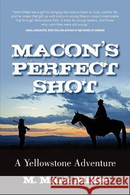 Macon's Perfect Shot: A Yellowstone Adventure