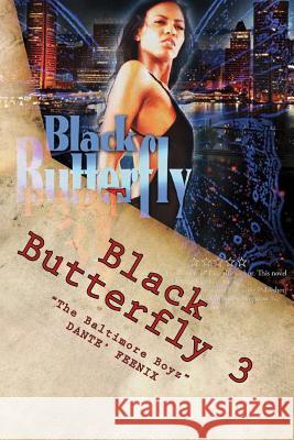 Black Butterfly 3: 