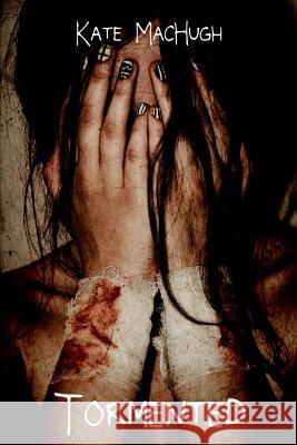 Tormented