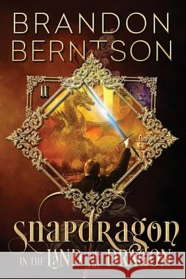 Snapdragon Book II: In the Land of the Dragon