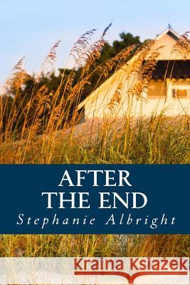 After the End: An Apocalyptic Romance