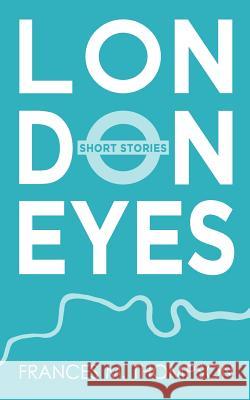 London Eyes: Short Stories