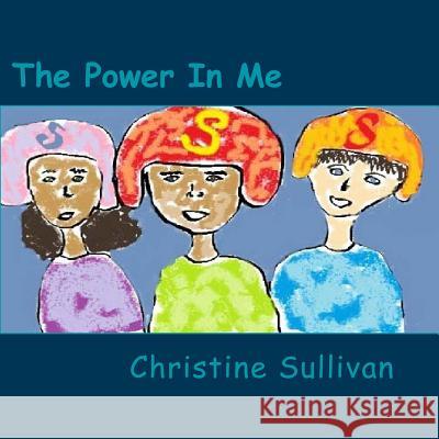 The Power in Me