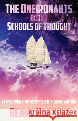 The Oneironauts: Schools of Thought