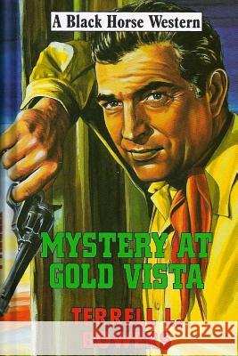 Mystery at Gold Vista