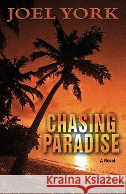 Chasing Paradise