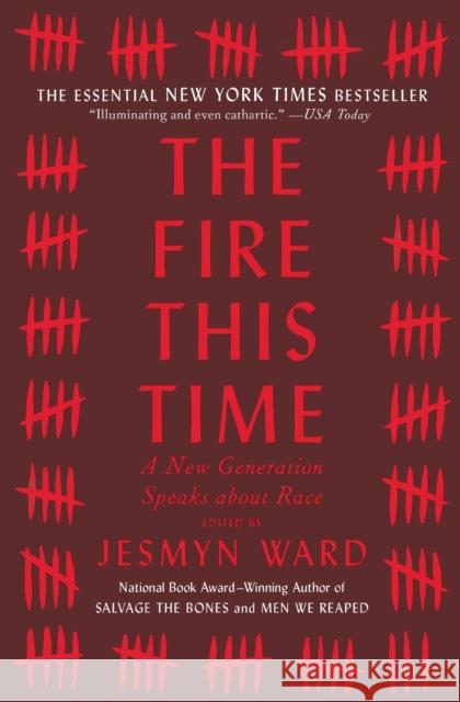 The Fire This Time: A New Generation Speaks about Race