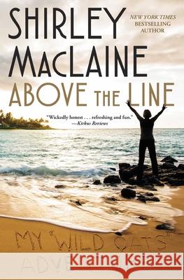 Above the Line: My Wild Oats Adventure