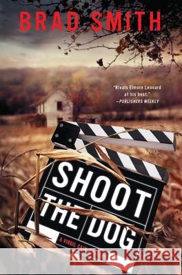 Shoot the Dog: A Virgil Cain Mystery