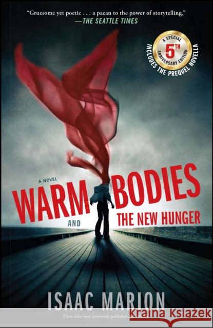 Warm Bodies and the New Hunger