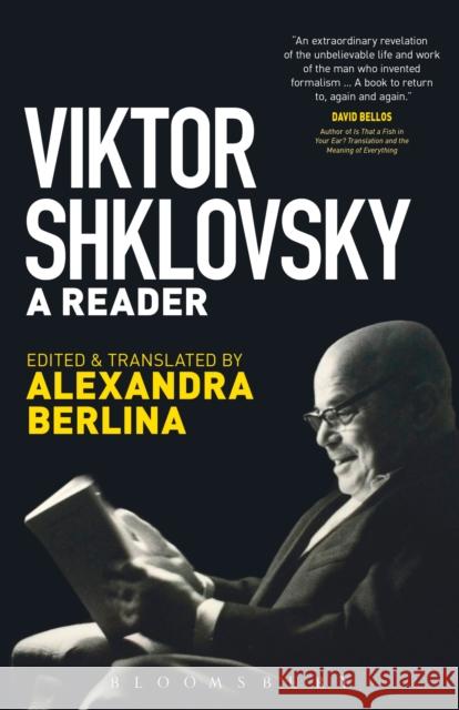 Viktor Shklovsky: A Reader