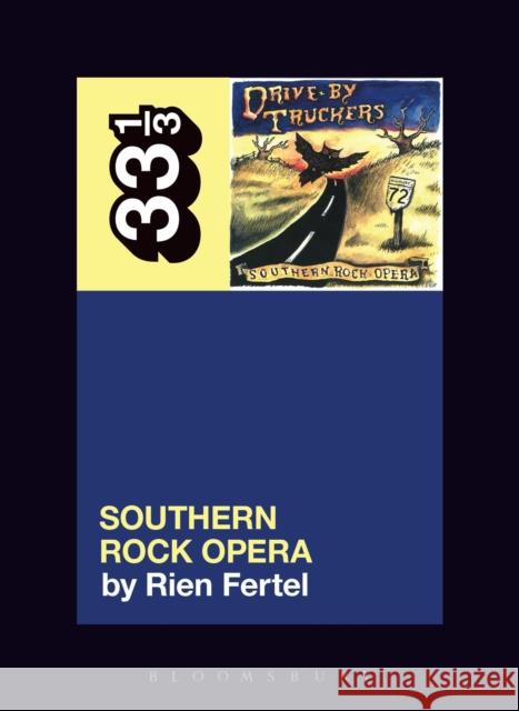 Drive-By Truckers' Southern Rock Opera