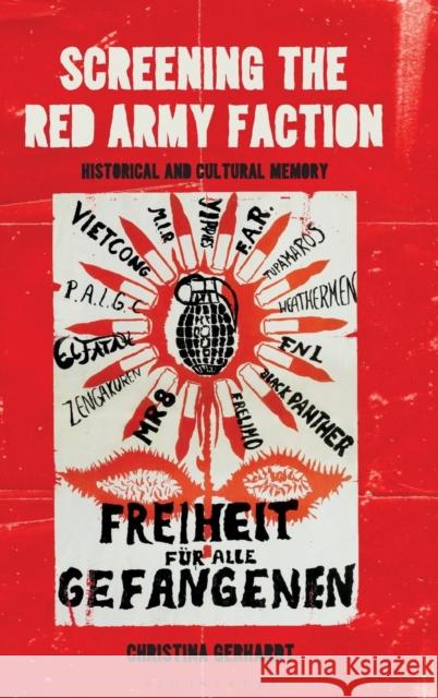 Screening the Red Army Faction: Historical and Cultural Memory