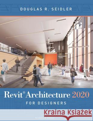 Revit Architecture 2020 for Designers