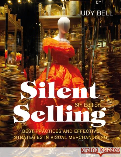 Silent Selling: Best Practices and Effective Strategies in Visual Merchandising - Bundle Book + Studio Access Card