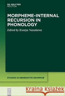 Morpheme-internal Recursion in Phonology