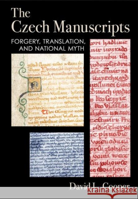 The Czech Manuscripts: Forgery, Translation, and National Myth