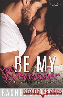 Be My December