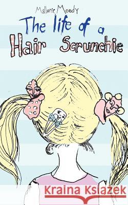 The Life of a Hair Scrunchie