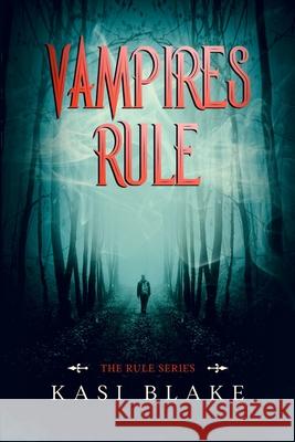 Vampires Rule