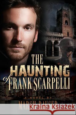 The Haunting Of Frank Scarpelli