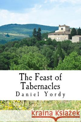 The Feast of Tabernacles