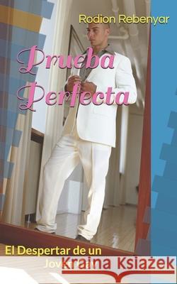 Prueba Perfecta: El Despertar de un Joven Gay