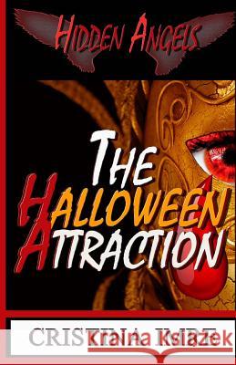 The Halloween Attraction: Hidden Angels