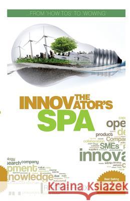 The Innovator's Spa