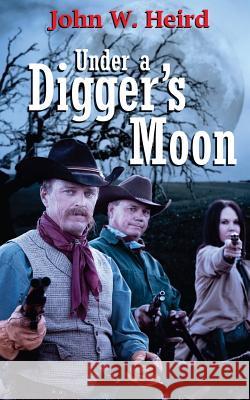 Under A Digger's Moon