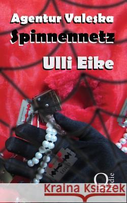 Agentur Valeska: Spinnennetz: Chicklit-Thriller