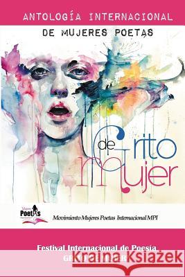 Grito de Mujer: Antologia Internacional de Mujeres Poetas