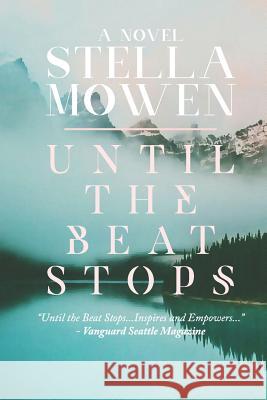 Until the Beat Stops