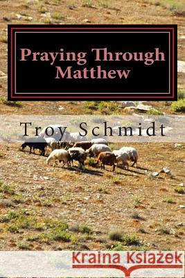 Praying Through Matthew
