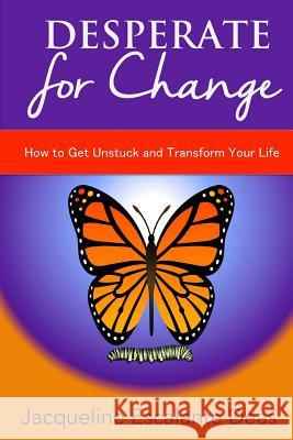 Desperate for Change