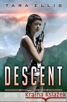 Descent: Book Three of The Forgotten Origins Trilogy