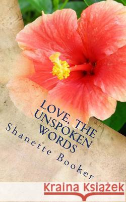 Love, The Unspoken Words