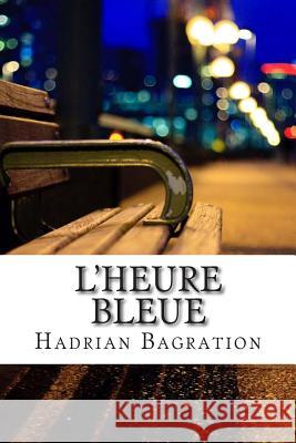 L'heure bleue